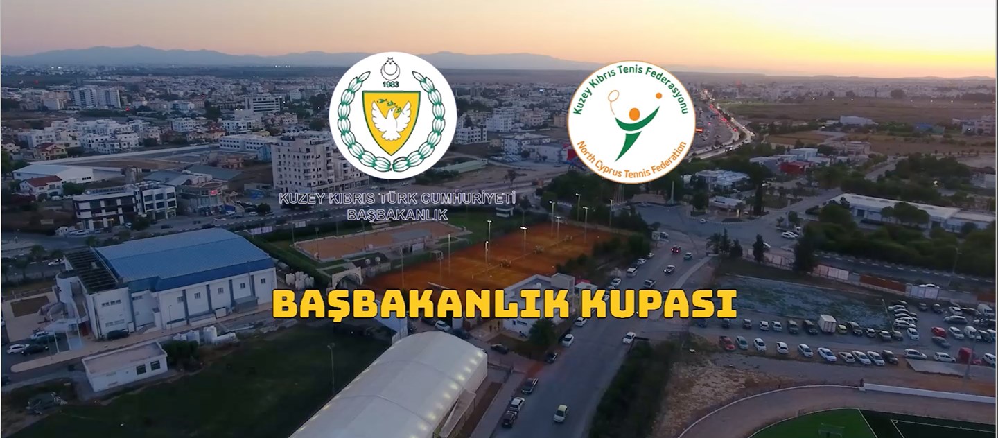  Kuzey Kıbrıs Tenis Federasyonu Başbakanlık Kupası 2019